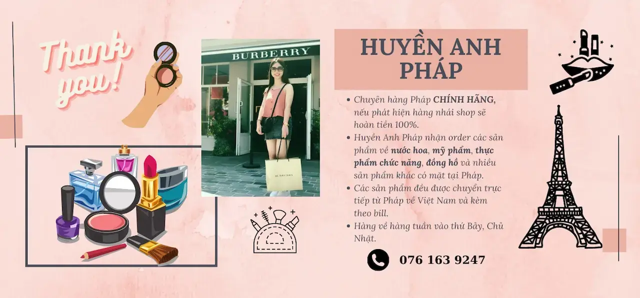 Huyền Anh Pháp, Hiện Tại Mình Đang Sinh Sống Và Làm Việc Tại Pháp, Rất Vui Khi Được Mang Những Sản Phẩm 100% Chính Hãng Từ Pháp Về Với Người Tiêu Dùng Tại Việt Nam