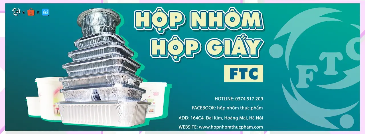 Hộp Nhôm FTC Là Công Ty Chuyên Cung Cấp, Phân Phối Hộp Đựng Thực Phẩm Dùng 1 Lần