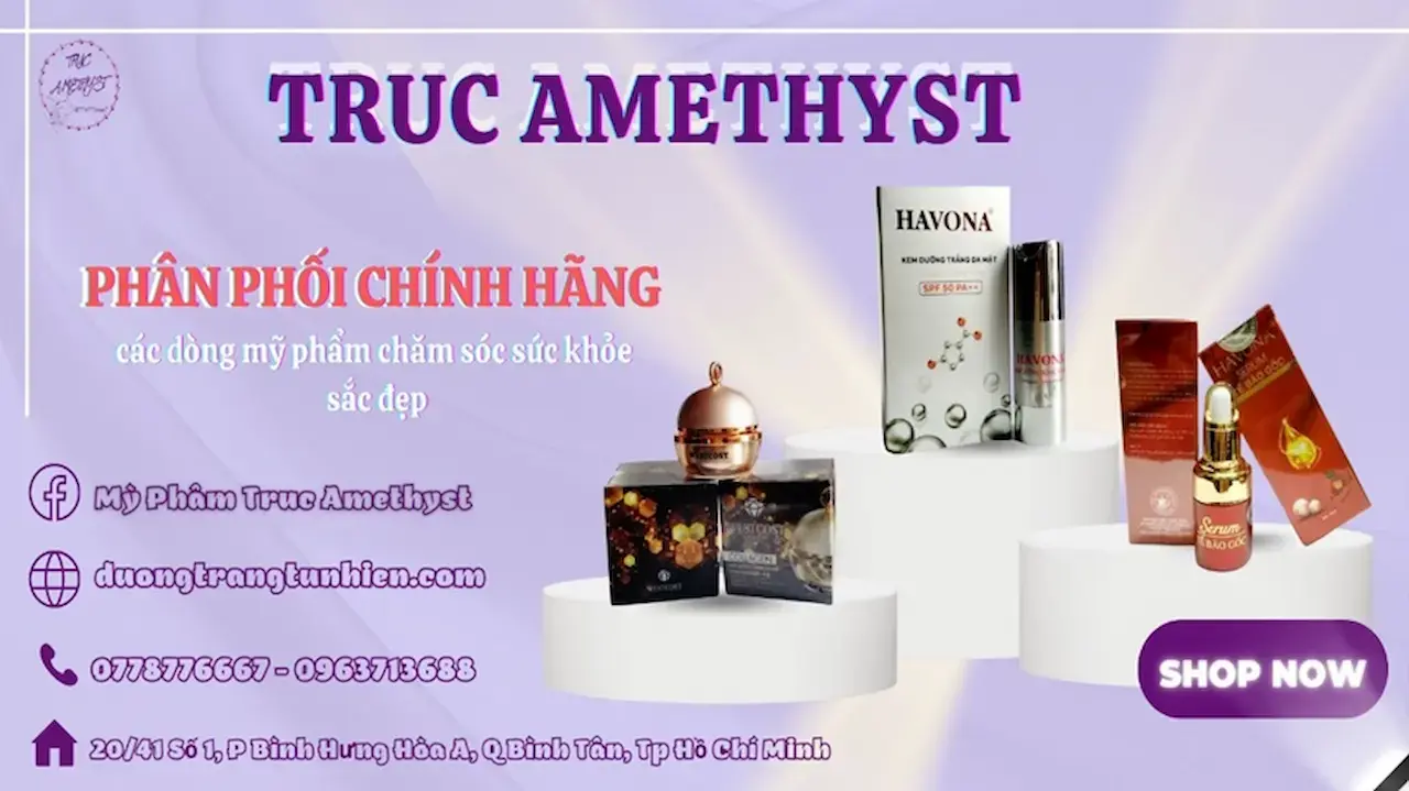 Mỹ Phẩm Truc Amethyst 1 Nhà Phân Phối Sản Phẩm Tắm Và Dưỡng Trắng Từ Thiên Nhiên Giúp Mang Lại Làn Da Cho Phái Đẹp Vẻ Tươi Tắn Trắng Mịn Mà Không Bắt Nắng